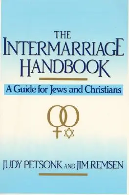 Príručka o manželstve: Príručka pre židov a kresťanov - The Intermarriage Handbook: A Guide for Jews & Christians