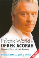 Psychický svet Dereka Acoraha - The Psychic World Of Derek Acorah