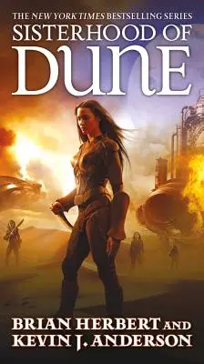 Sesterstvo Duny: Prvá kniha trilógie Školy Duny - Sisterhood of Dune: Book One of the Schools of Dune Trilogy