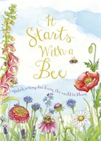 Začína to včelou - It Starts with a Bee