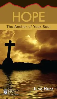 Nádej: kotva tvojej duše - Hope: The Anchor of Your Soul