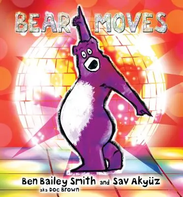 Medvedie pohyby - Bear Moves