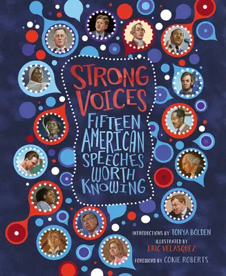 Silné hlasy: Pätnásť amerických prejavov, ktoré stojí za to poznať - Strong Voices: Fifteen American Speeches Worth Knowing