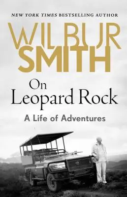 Na Leopardej skale: Život plný dobrodružstiev - On Leopard Rock: A Life of Adventures