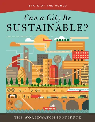 Môže byť mesto udržateľné? - Can a City Be Sustainable?