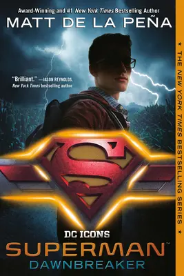 Superman: Úsvit - Superman: Dawnbreaker