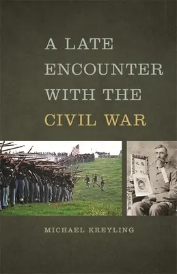 Neskoré stretnutie s občianskou vojnou - A Late Encounter with the Civil War