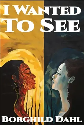 Chcel som vidieť - I Wanted To See