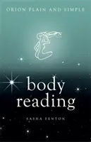 Čítanie tela, Orion jednoducho a zrozumiteľne - Body Reading, Orion Plain and Simple