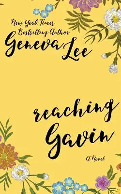 Dosahovanie Gavina - Reaching Gavin