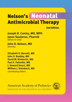 Nelsonova novorodenecká antimikrobiálna terapia - Nelson's Neonatal Antimicrobial Therapy