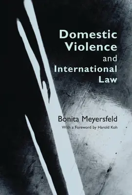 Domáce násilie a medzinárodné právo - Domestic Violence and International Law