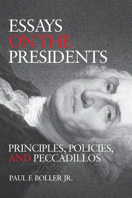 Eseje o prezidentoch: Princípy a politika - Essays on the Presidents: Principles and Politics