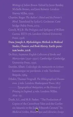 Mytodológie: Metódy v medievalistike, Chaucer a dejiny knihy - Mythodologies: Methods in Medieval Studies, Chaucer, and Book History