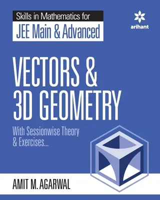 Zručnosti v matematike - Vektory a 3D geometria pre JEE Main a Advanced - Skills in Mathematics - Vectors and 3D Geometry for JEE Main and Advanced