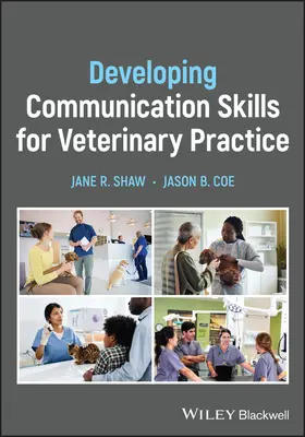 Rozvoj komunikačných zručností pre veterinárnu prax - Developing Communication Skills for Veterinary Practice