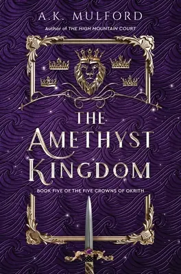 Ametystové kráľovstvo - The Amethyst Kingdom