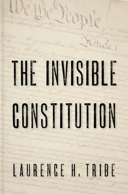 Neviditeľná ústava - The Invisible Constitution