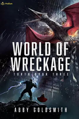 Svet trosiek: Temná sci-fi epická fantasy - World of Wreckage: A Dark Sci-Fi Epic Fantasy