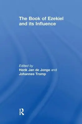 Kniha Ezechiel a jej vplyv - The Book of Ezekiel and its Influence