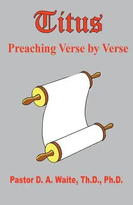 Titus, Kázanie verš po verši - Titus, Preaching Verse by Verse