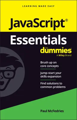 Základy JavaScriptu pre hlupákov - JavaScript Essentials for Dummies