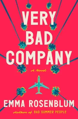 Veľmi zlá spoločnosť - Very Bad Company