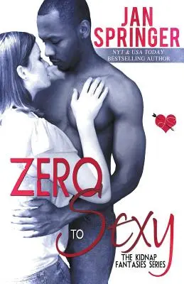 Zero to Sexy - Zero To Sexy