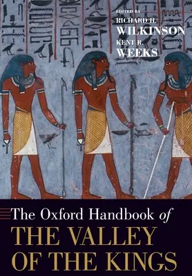 Oxfordská príručka Údolia kráľov - The Oxford Handbook of the Valley of the Kings