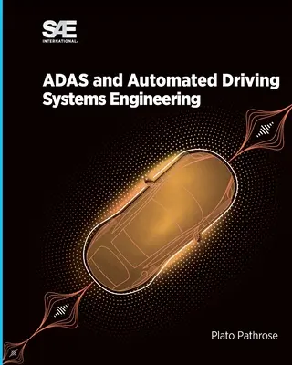 ADAS a automatizovaná jazda - systémové inžinierstvo - ADAS and Automated Driving - Systems Engineering