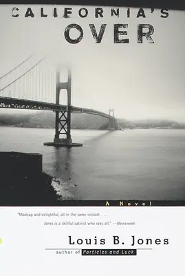 Kalifornia skončila - California's Over