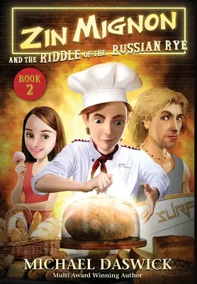 ZIN MIGNON a RIDDLE RUSKEJ RYŽE - ZIN MIGNON and the RIDDLE of the RUSSIAN RYE