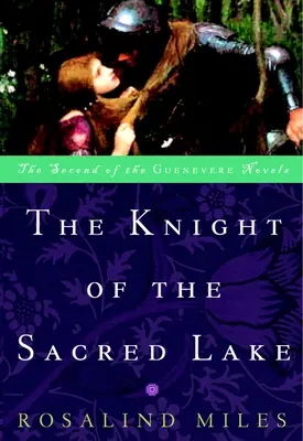 Rytier posvätného jazera - The Knight of the Sacred Lake