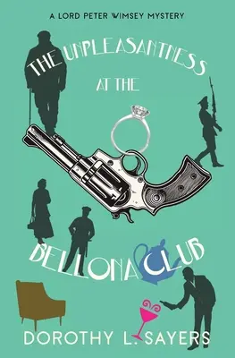 Nepríjemnosti v klube Bellona - The Unpleasantness at the Bellona Club