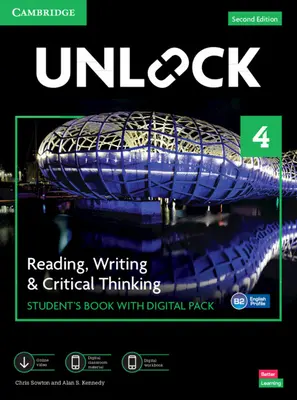 Unlock Level 4 Reading, Writing and Critical Thinking Student's Book with Digital Pack [With eBook] (Odomknúť úroveň 4 čítanie, písanie a kritické myslenie pre študentov s digitálnym balíkom) - Unlock Level 4 Reading, Writing and Critical Thinking Student's Book with Digital Pack [With eBook]