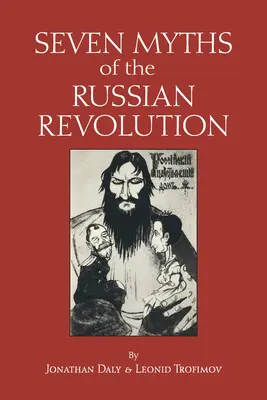 Sedem mýtov o ruskej revolúcii - Seven Myths of the Russian Revolution