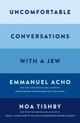 Nepríjemné rozhovory so Židom - Uncomfortable Conversations with a Jew