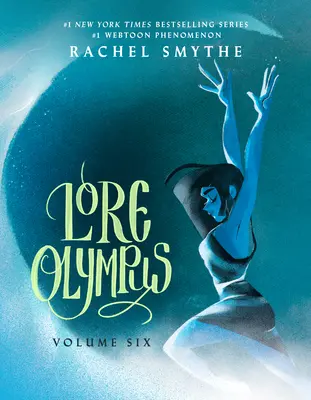 Lore Olympus: Šiesty zväzok - Lore Olympus: Volume Six