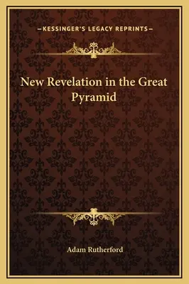 Nové zjavenie vo Veľkej pyramíde - New Revelation in the Great Pyramid
