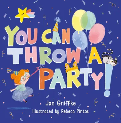Môžete usporiadať párty! - You Can Throw a Party!