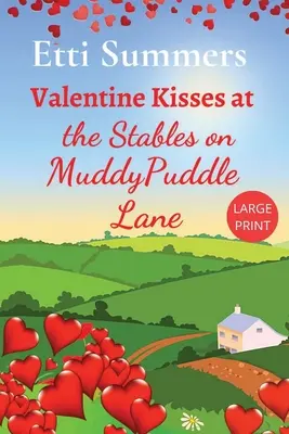 Valentínske bozky v stajni na Muddypuddle Lane - Valentine Kisses at The Stables on Muddypuddle Lane