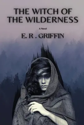 Čarodejnica z divočiny - The Witch of the Wilderness