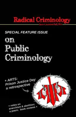 Radikálna kriminológia 4 - Radical Criminology 4