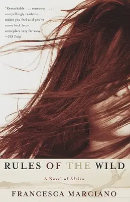 Pravidlá divočiny: román z Afriky - Rules of the Wild: A Novel of Africa