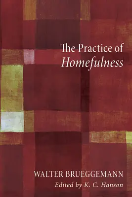 Prax domácej pohody - The Practice of Homefulness