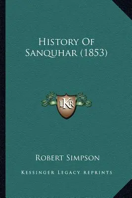 História Sanquharu - History Of Sanquhar