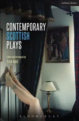 Súčasné škótske hry: Caledonia; Bullet Catch; The Artist Man and Mother Woman; Narrative; Rantin - Contemporary Scottish Plays: Caledonia; Bullet Catch; The Artist Man and Mother Woman; Narrative; Rantin