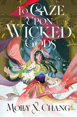 Pozerať sa na zlých bohov - To Gaze Upon Wicked Gods