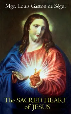 Sväté srdce Ježišovo - The Sacred Heart of Jesus
