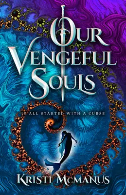 Naše pomstychtivé duše - Our Vengeful Souls